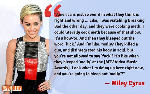 Miley Cyrus's wisdom